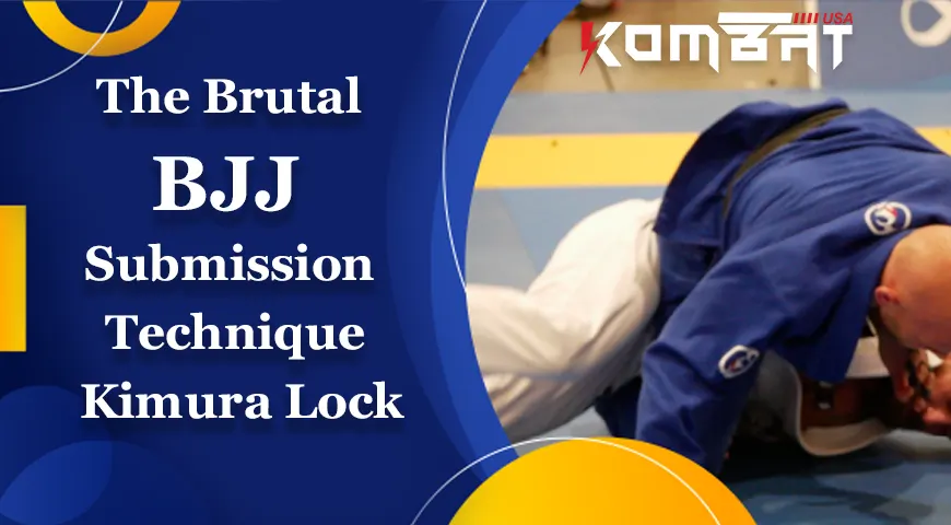 The Brutal BJJ Submission Technique – Kimura Lock